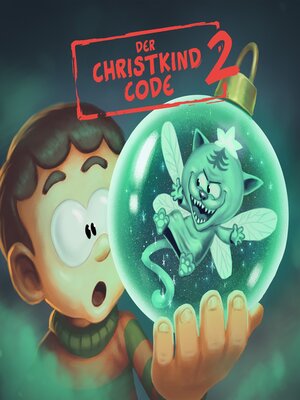 cover image of Der Christkind Code, Der Geist der Weihnacht